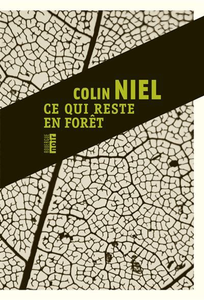 Ce qui reste en forêt Une enquête du capitaine Anato en Amazonie française