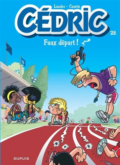 Cédric - Tome 28 - Faux départ ! -  Laudec