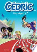 Cédric - Tome 28 - Faux départ !