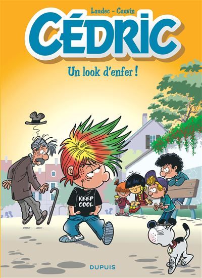 Cédric - Tome 29 - Un look d'enfer ! -  Laudec