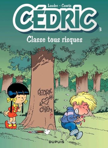 Cédric - Tome 3 - Classe tous risques
