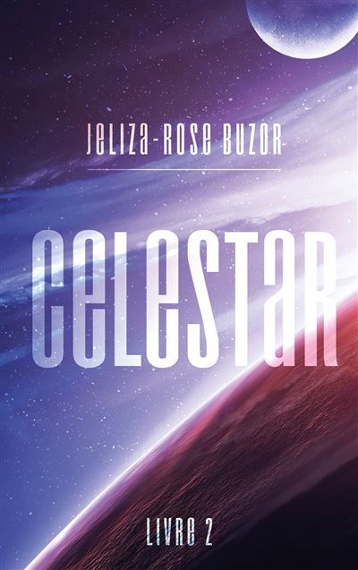 Celestar - Tome 2