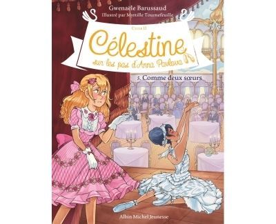 Célestine C2 T5 Comme deux soeurs