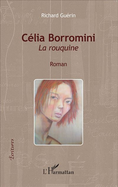 Célia Borromini La rouquine - Roman