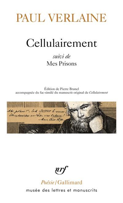 Cellulairement/Mes Prisons suivi de Mes prisons