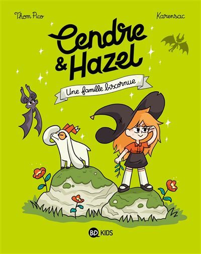 Cendre et Hazel, Tome 04 Une famille biscornue -  Karensac