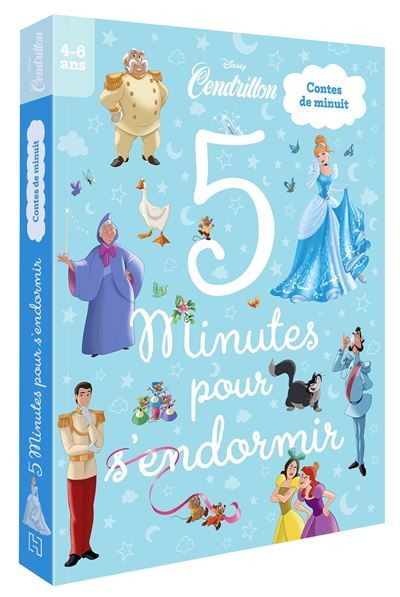 CENDRILLON - 5 Minutes pour s'endormir - Disney Princesses