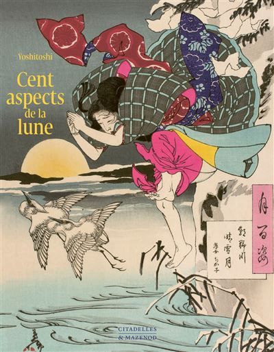 Cent aspects de la lune reedition Yoshitoshi