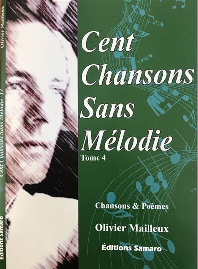 Cent chansons sans mélodie tome 4