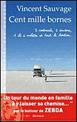 Cent mille bornes 3 continents, 2 doudous, 1 clé à molette et tout le toutim