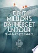 Cent millions d'années et un jour