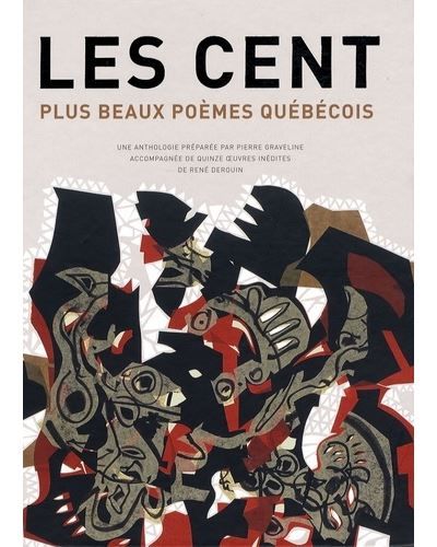 Cent plus beaux poemes quebecois (les)