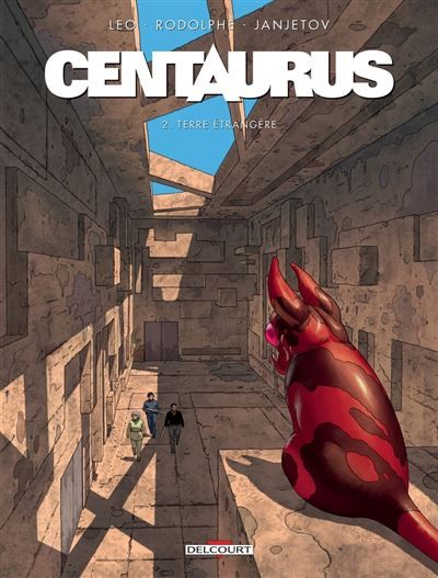 Centaurus T02 Terre étrangère