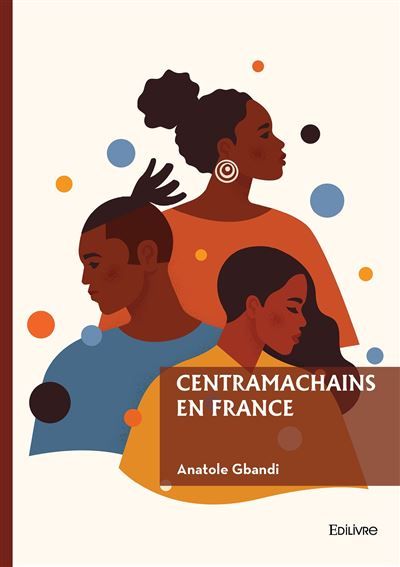 Couverture de Centramachains en France par Anatole Gbandi
