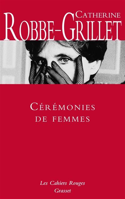 Cérémonies de femmes Les Cahiers rouges