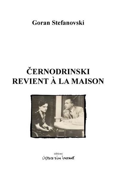 Cernodrinski revient à la maison