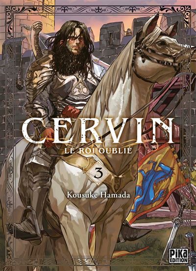 Cervin - Le roi oublié T03