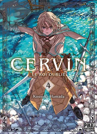 Cervin - Le roi oublié T04