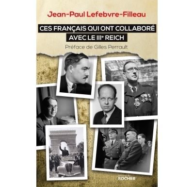 Ces Français qui ont collaboré avec le IIIe Reich
