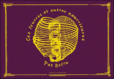 Ces leurres et autres nourritures