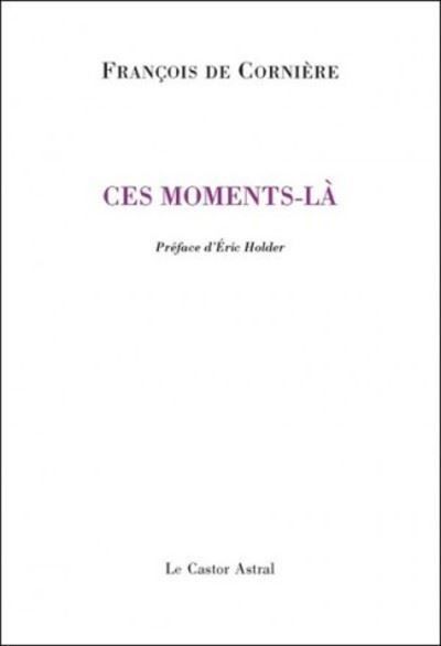 Ces moments-là