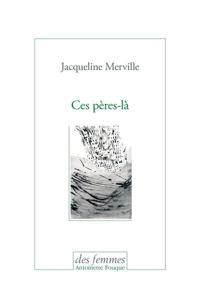 Ces pères-là