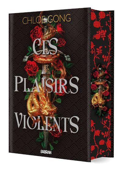Ces plaisirs violents - Tome 01 (relié collector) ed.collector
