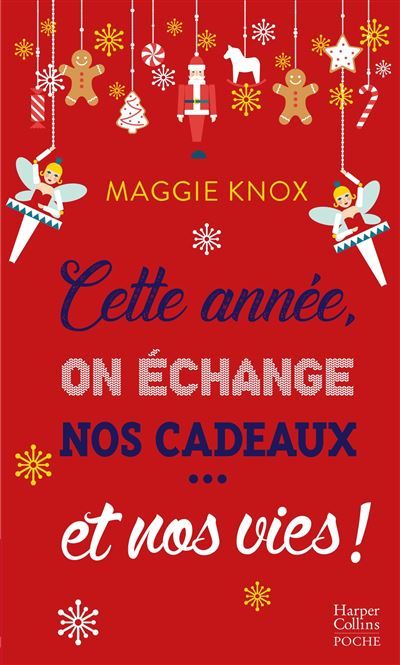 Cette année on échange nos cadeaux... et nos vies ! Une comédie de Noël dans la veine de "The Holiday" et "The Princess Switch".