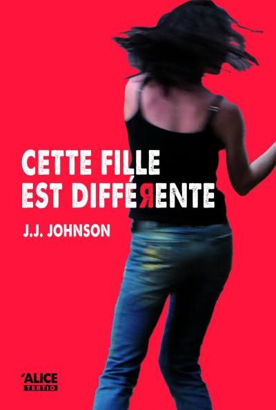 Cette fille est différente