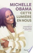 Cette lumière en nous. S'accomplir en des temps incertains