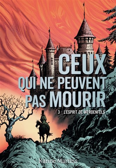 Ceux qui ne peuvent pas mourir L'esprit de Werdenfels