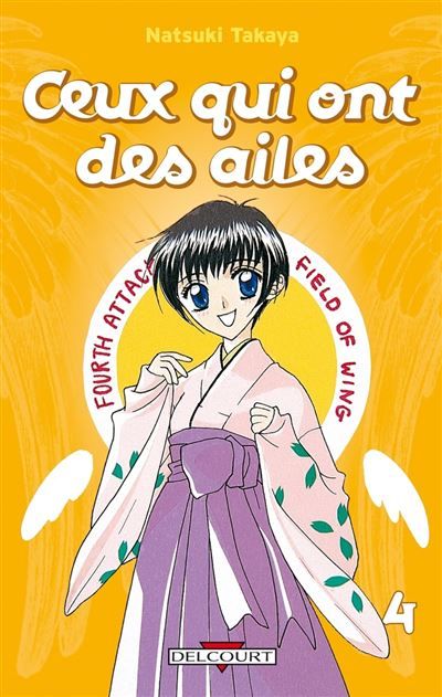 Ceux qui ont des ailes T04 Tome 4
