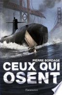 Couverture de Ceux qui osent par Pierre Bordage
