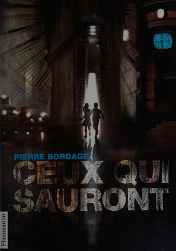 Couverture de Ceux qui sauront par Pierre Bordage