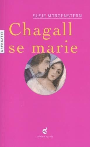 Chagall se marie une lecture de Marc Chagall (1887-1985), Les mariés de la tour Eiffel, 1938-39, Centre Pompidou, Musée national d'art moderne