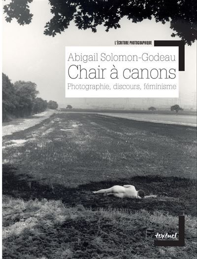 Chair à canons Photographie, discours, féminisme