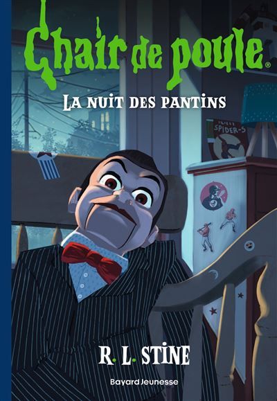 Chair de poule , Tome 02 La nuit des pantins
