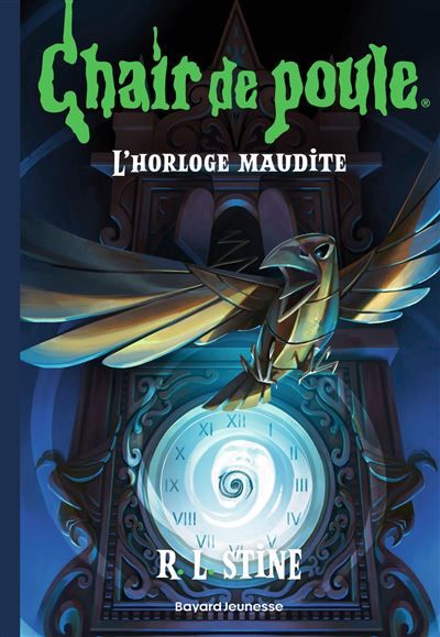 Chair de poule , Tome 18 L'horloge maudite