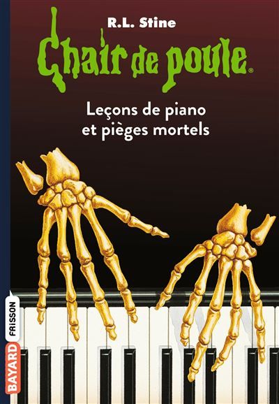 Chair de poule , Tome 19 Les leçons de piano et pièges mortels