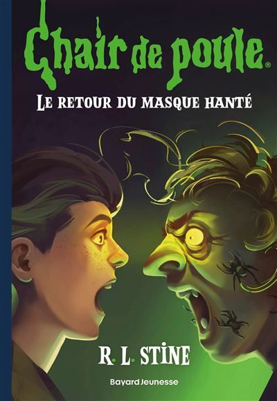 Chair de poule , Tome 27 Le retour du masque hanté