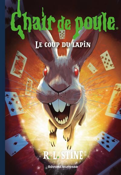 Chair de poule , Tome 31 Le coup du lapin