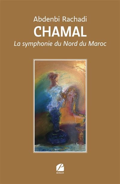 Chamal La symphonie du Nord du Maroc