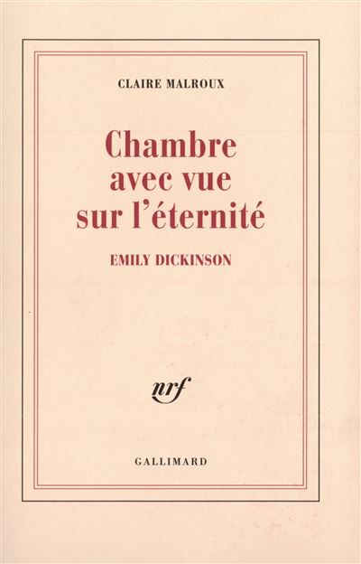 Chambre avec vue sur l'éternité Emily Dickinson