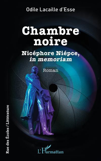 Chambre noire Nicéphore Niépce, in memoriam