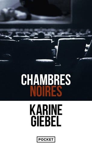 Couverture de Chambres noires par Karine Giebel