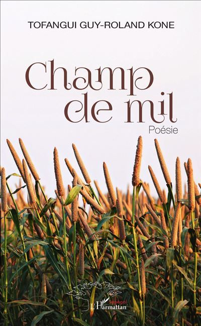 Champ de mil Poésie