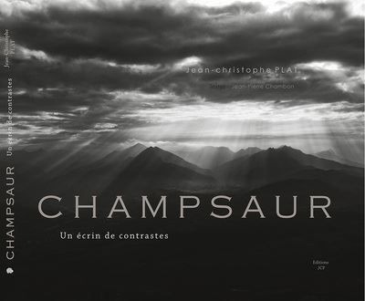 Champsaur Un écrin de contrastes