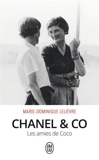 Chanel & Co Les amies de Coco