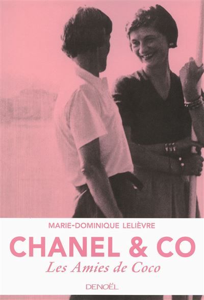 Chanel & Co Les Amies de Coco