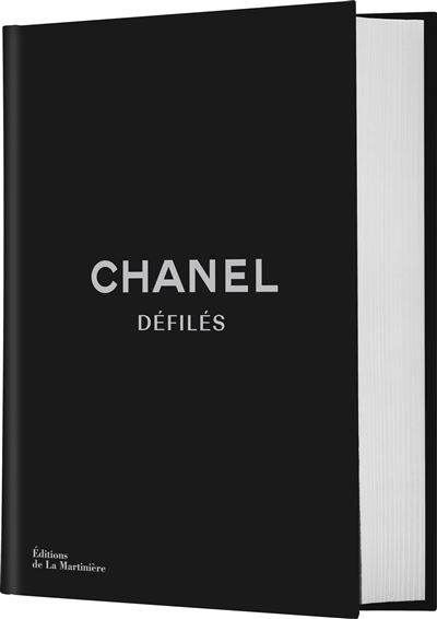 Chanel défilés nouvelle édition L'intégrale des collections de Karl Lagerfeld